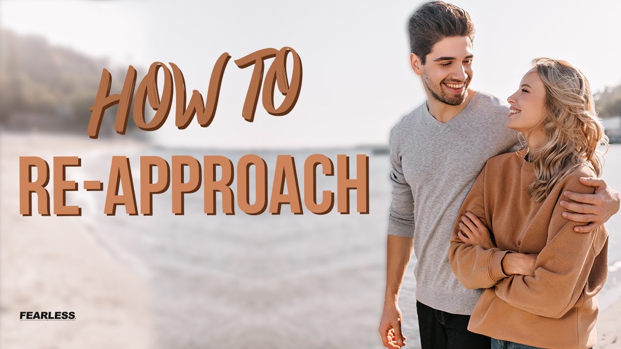 How To Re-Approach Her After An Awkward Interaction - YouTube
