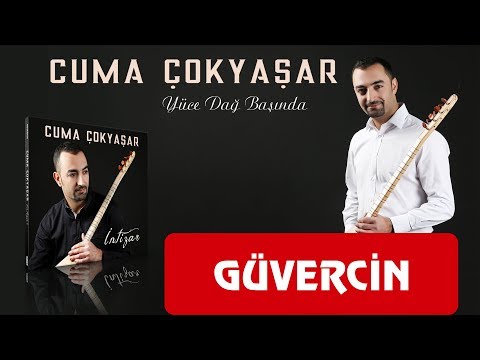 Cuma Çokyaşar - Yüce Dağ Başında  [Güvercin Muzik Official Video ©]
