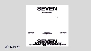 [Clean Ver.] Jungkook (정국) - SEVEN (Feat. Latto) [ 1 HOUR LOOP ]