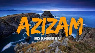 Ed Sheeran Azizam (Acoustic Cover) Lyrics