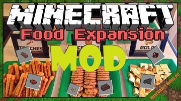 Food Expansion Mod 1.12.2/1.10.2/1.7.10 & How To Download and Install for Minecraft