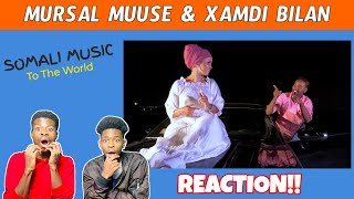 NEW SOMALI MUSIC 2021: MURSAL MUUSE & XAMDI BILAN - DADKUNA WUU YAABAYAA  - REACTION VIDEO!