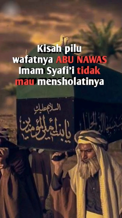 saat wafatnya ABU NAWAS ‼️ #sejarah #shortsejarah #shortcerita #kisah