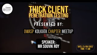 OWASP KOLKATA MEETUP #2 - Thick Client Penetration Testing