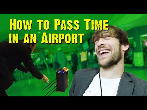 How to Pass Time in the Airport (featuring Chris Demarais)