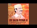 De saza piyar ji