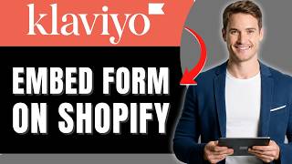 How to Embed Klaviyo Form on Shopify Easily 2026