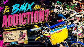 My RAD BMX addiction
