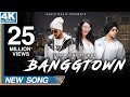 Banggtown  kuwar virk ft ikka latest punjabi songs 2018 eagle music