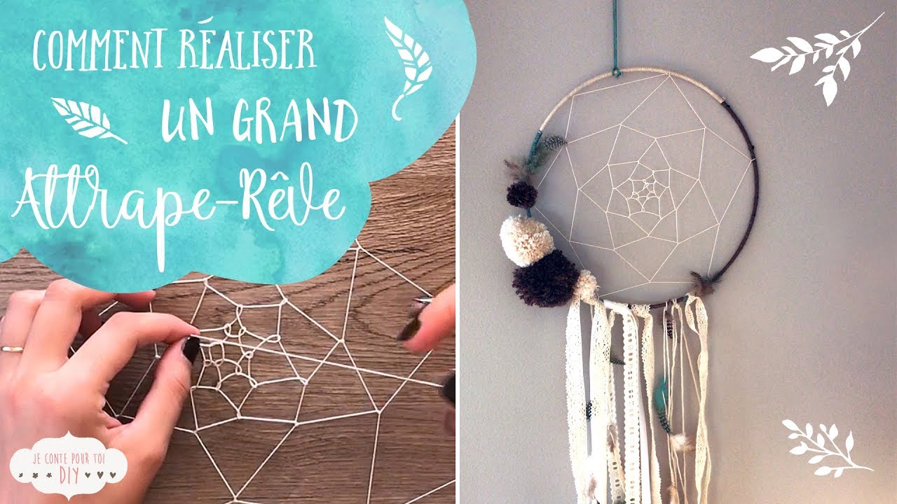 Comment Faire Un Atrappe Reve Facile En Video