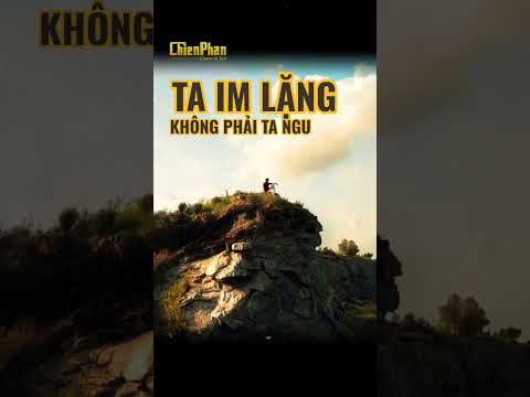Ta im lặng... không phải ta ngu#baihoccuocsong #trietlysong #tuduytichcuc #caunoihay