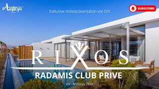 🏝 Club Privé Villas by Rixos Radamis — Ein exklusiver Einblick mit Aristeya Tour