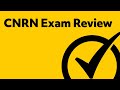 CNRN Exam Review CNRN Exam Review