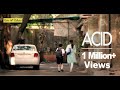 ACID - A Short Film - Tales N' Talkies