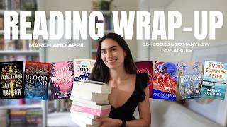 reviewing every book I read in march & April 📖💫| big reading wrap-up and reviews