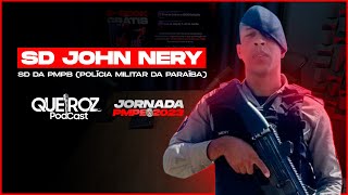 JOHN NERY (SD PMPB SUPERAÇÃO EM CONCURSOS Públicos) #74 QUEIROZ PODCAST