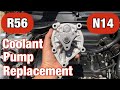 How to replace the water pump on an R56 Mini Cooper S (N14)