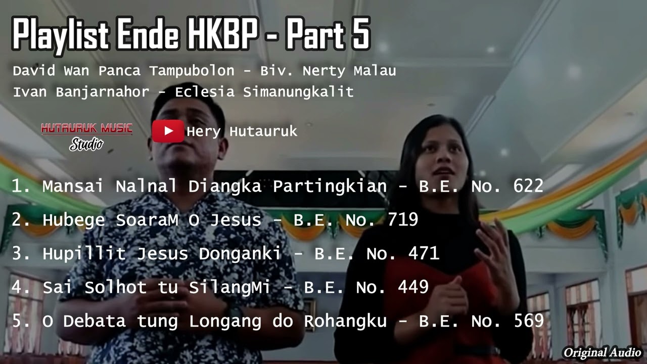 Playlist Ende HKBP - Part 5 || Biv. Nerti Malau, Panca, Ivan, Eclesia