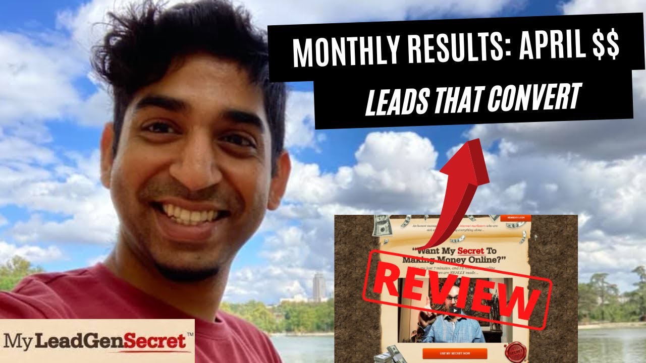 My Lead Gen Secret Honest Review I [April Results Sales Included] With ...