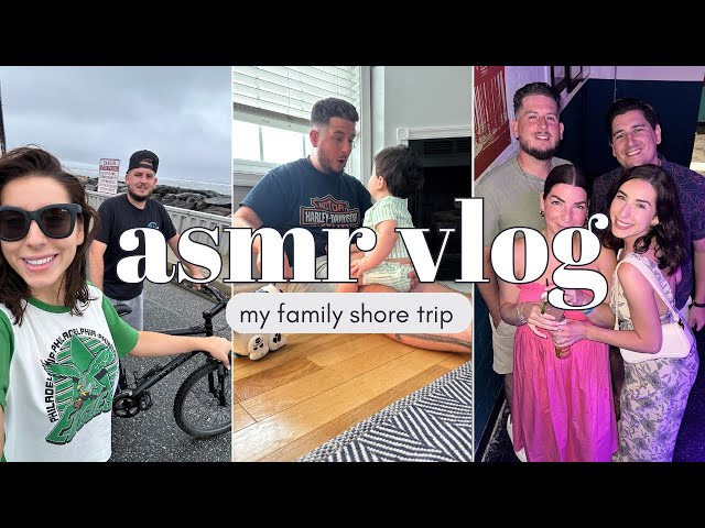 ASMR Vlog | My Family Vacation
