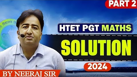 | HTET PGT maths 2024 complete solution part 2 | | HTET PGT maths 2025 preparation | | pgt maths  |