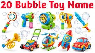 20 बबल खिलौने पहचानो | Bubble Toy Name Challenge | Kids Fun Learning & Vocabulary Game Today
