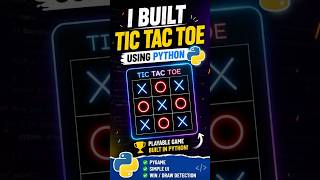 I Built Tic Tac Toe Using Python 🎮