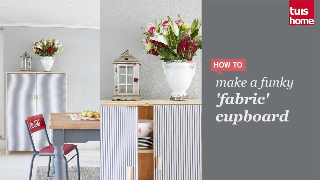 make a funky fabric cupboard youtube