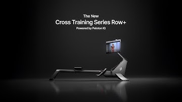 The New Peloton Cross Training Row+ | Powered by Peloton IQ