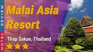 Malai Asia Resort hotel review | Hotels in Thap Sakae | Thailand Hotels | Thailand hotels review