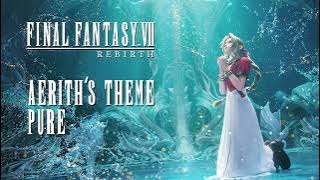 Aerith's Theme | Pure | Final Fantasy VII Rebirth Soundtrack
