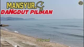 Kumpulan Lagu Dangdut Lawas Terbaik Mansyur S  Full Nostalgia Original