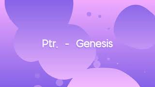 Ptr - Genesis