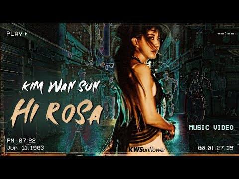 [M.V] HI ROSA - 김완선  뮤직비디오