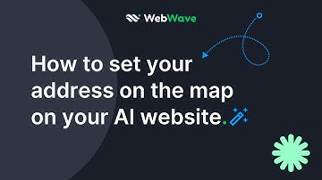 How to set the address on the map on your AI website | WebWave Quick Tips