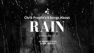 5 Albums Containing Songs About Rain: The Chris Propfe Vinyl Thread