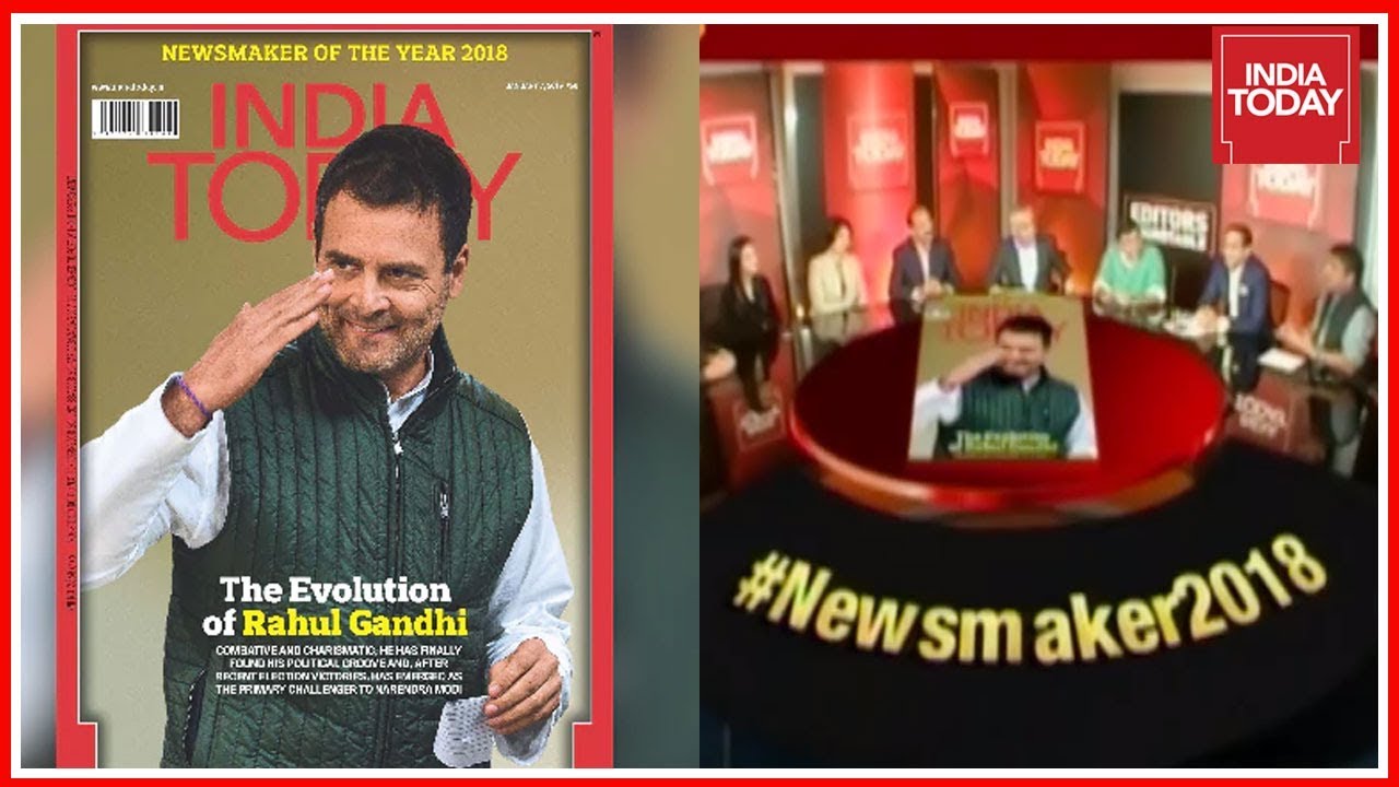 Exclusive : Rahul Gandhi Emerges India Today Magazine's Newsmaker of 2018 | Editors Roundtable