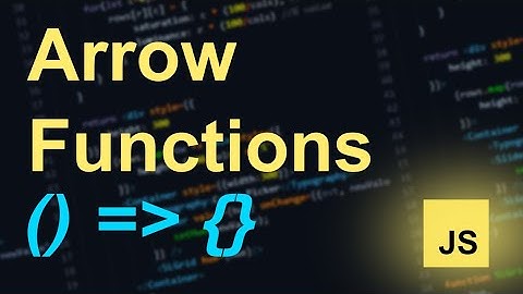 ES6 Arrow Functions - 🤔How many ways can you write it ?