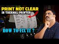 Print not clear in thermal printer how to fix 2023