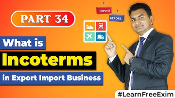 What is Incoterms in Export Import Business ?? | By Paresh Solanki