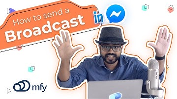 How to send a Facebook Messenger Broadcast using MFY