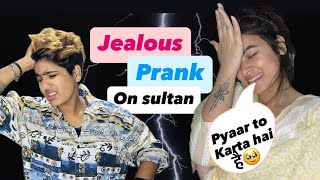 Jealous Prank On Sultan Sultan2001Z Mahisingh0510 Mahi Sultan