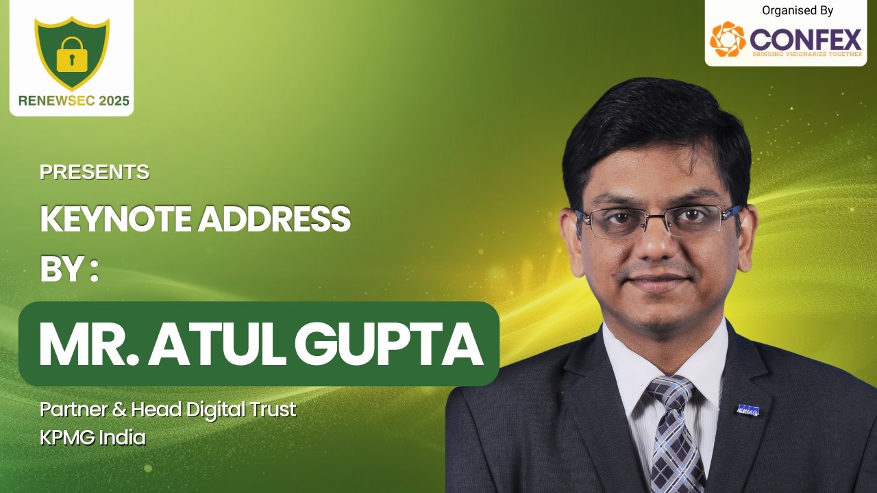 Keynote Address by Mr. Atul Gupta | Inaugural Session | RENEWSEC 2025 ...