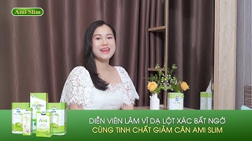Diễn viên Lâm Vĩ Dạ lột xác sau khi giảm cân thành công cùng Ami Slim