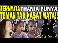 TEMAN TAK KASAT MATA THANIA‼️ PUNYA 2 SEKALIGUS, KUTIKANA &amp; WIKITI‼️ | THE ONSU FAMILY