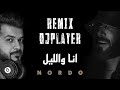أنا والليل - DJPLAYER Ena w Lil 🎶