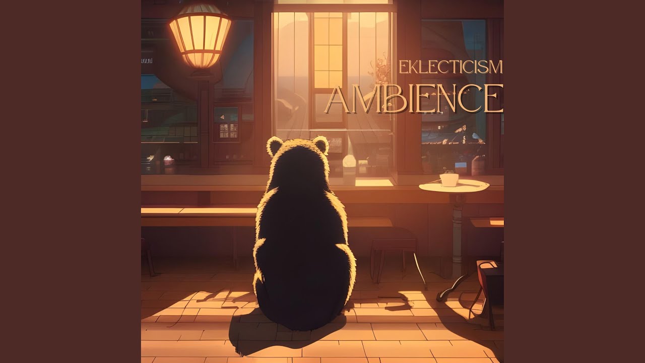Ambience - YouTube