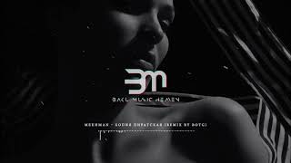 Mekhman - Копия Пиратская Remix By Botg