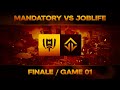 Mandatory vs joblife  challengers france 2024  split 1  playoffs  partie 1