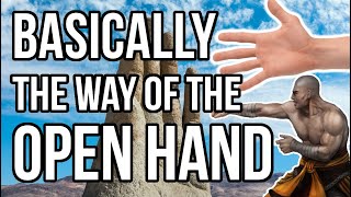 The Way of the Open Hand